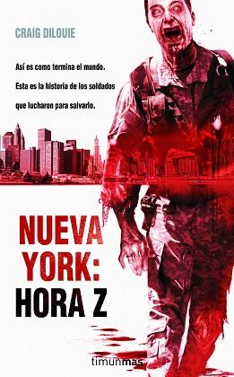 NUEVA YORK: HORA Z | 9788448040352 | DILOUIE, CRAIG | Llibreria Aqualata | Comprar libros en catalán y castellano online | Comprar libros Igualada