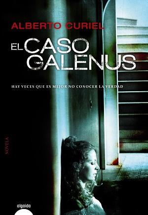 CASO GALENUS, EL | 9788490671207 | CURIEL, ALBERTO | Llibreria Aqualata | Comprar llibres en català i castellà online | Comprar llibres Igualada