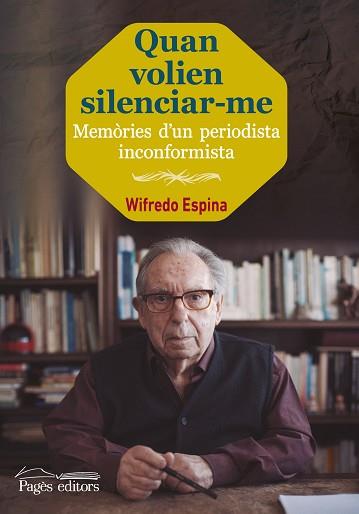 QUAN VOLIEN SILENCIAR-ME | 9788499757100 | ESPINA CLAVERAS, WIFREDO | Llibreria Aqualata | Comprar llibres en català i castellà online | Comprar llibres Igualada