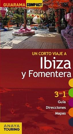 IBIZA Y FORMENTERA (GUIARAMA 2014) | 9788499355979 | RAYÓ FERRER, MIQUEL / MARTÍNEZ I EDO, XAVIER | Llibreria Aqualata | Comprar libros en catalán y castellano online | Comprar libros Igualada