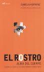 ROSTRO, EL. ALMA DEL CUERPO | 9788427029668 | HERRANZ, ISABELA | Llibreria Aqualata | Comprar libros en catalán y castellano online | Comprar libros Igualada