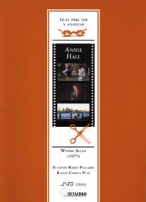 ANNIE HALL (GUIA PARA VER Y ANALAIZAR) | 9788480635462 | MARTI, EUGENIO / CHERTA, RAFAEL | Llibreria Aqualata | Comprar llibres en català i castellà online | Comprar llibres Igualada