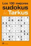 100 MEJORES SUDOKUS DE TARKUS, LOS | 9788476697313 | Llibreria Aqualata | Comprar llibres en català i castellà online | Comprar llibres Igualada