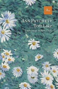 TOM LAKE | 9788419657848 | PATCHETT, ANN | Llibreria Aqualata | Comprar llibres en català i castellà online | Comprar llibres Igualada