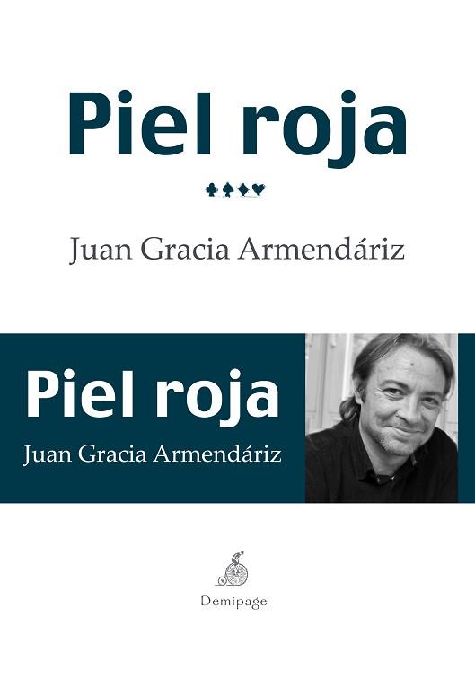 PIEL ROJA  | 9788492719891 | GRACIA ARMENDÁRIZ, JUAN | Llibreria Aqualata | Comprar llibres en català i castellà online | Comprar llibres Igualada