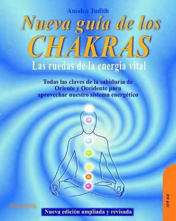 NUEVA GUIA DE LOS CHAKRAS, LAS RUEDAS DE LA ENERGIA VITAL | 9788479274863 | JUDITH, ANODEA | Llibreria Aqualata | Comprar libros en catalán y castellano online | Comprar libros Igualada