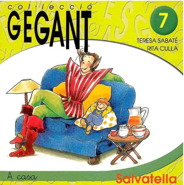 A CASA (GEGANT 7) | 9788484121305 | SABATE, TERESA / CULLA, RITA | Llibreria Aqualata | Comprar llibres en català i castellà online | Comprar llibres Igualada