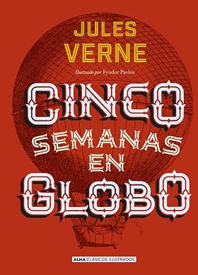 CINCO SEMANAS EN GLOBO (CLÁSICOS) | 9788415618768 | VERNE, JULIO | Llibreria Aqualata | Comprar llibres en català i castellà online | Comprar llibres Igualada