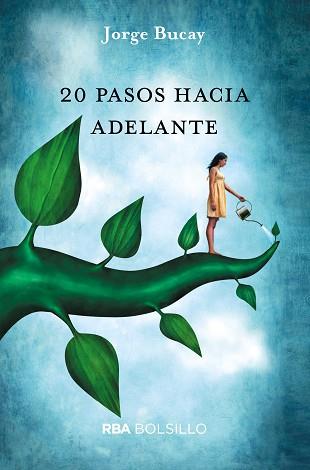 20 PASOS HACIA ADELANTE | 9788490569979 | BUCAY , JORGE | Llibreria Aqualata | Comprar llibres en català i castellà online | Comprar llibres Igualada