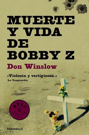 MUERTE Y VIDA DE BOBBY Z | 9788499894386 | WINSLOW, DON | Llibreria Aqualata | Comprar llibres en català i castellà online | Comprar llibres Igualada