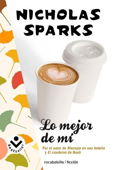 LO MEJOR DE MÍ | 9788415729129 | SPARKS, NICHOLAS | Llibreria Aqualata | Comprar llibres en català i castellà online | Comprar llibres Igualada