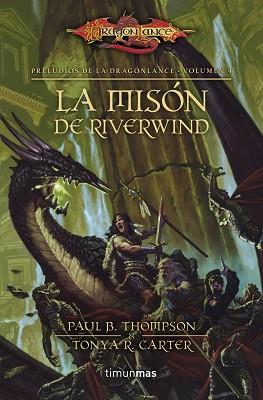 MISIÓN DE RIVERWIND, LA (PRELUDIOS DE LA DRAGONLANCE. VOLUMEN 4) | 9788448005382 | THOMPSON, PAUL B. / COOK, TONYA C.  | Llibreria Aqualata | Comprar llibres en català i castellà online | Comprar llibres Igualada