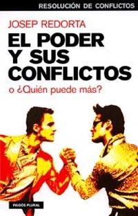 PODER Y SUS CONFLICTOS, EL | 9788449317200 | REDORTA, JOSEP | Llibreria Aqualata | Comprar llibres en català i castellà online | Comprar llibres Igualada