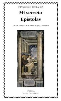 MI SECRETO / EPISTOLAS (SELECCION) (LETRAS UNIVERSALES 434) | 9788437627472 | PETRARCA, FRANCESCO | Llibreria Aqualata | Comprar llibres en català i castellà online | Comprar llibres Igualada