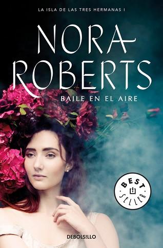 BAILE EN EL AIRE (LA ISLA DE LAS TRES HERMANAS 1) | 9788466337205 | ROBERTS, NORA | Llibreria Aqualata | Comprar llibres en català i castellà online | Comprar llibres Igualada