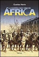 GUERRA QUE VINO DE AFRICA, LA | 9788484326182 | NERIN, GUSTAU | Llibreria Aqualata | Comprar llibres en català i castellà online | Comprar llibres Igualada