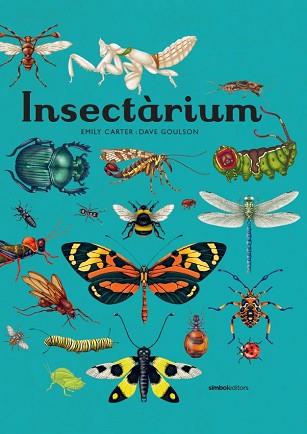 INSECTÀRIUM | 9788418696404 | GOULSON, DAVE | Llibreria Aqualata | Comprar llibres en català i castellà online | Comprar llibres Igualada