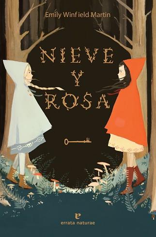 NIEVE Y ROSA | 9788417800277 | WINFIELD MARTIN, EMILY | Llibreria Aqualata | Comprar llibres en català i castellà online | Comprar llibres Igualada