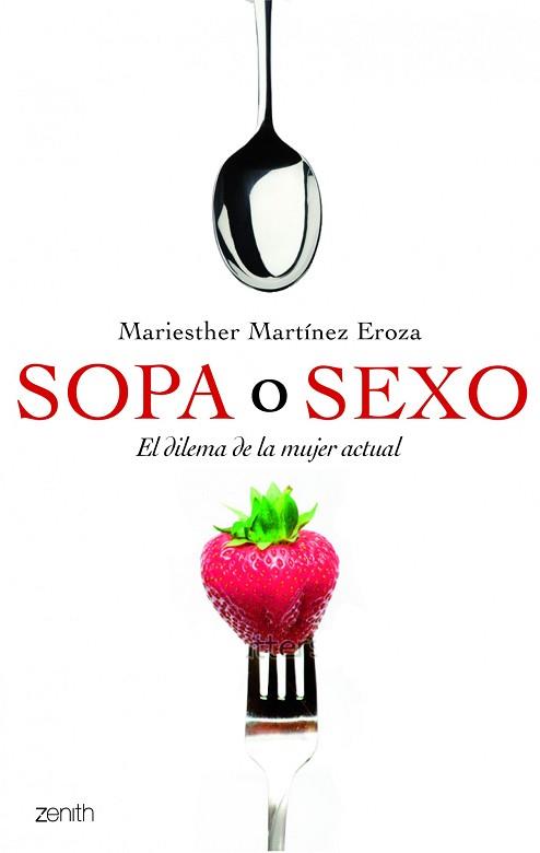 SOPA O SEXO | 9788408109914 | MARTÍNEZ EROSA, MARIESTHER  | Llibreria Aqualata | Comprar llibres en català i castellà online | Comprar llibres Igualada