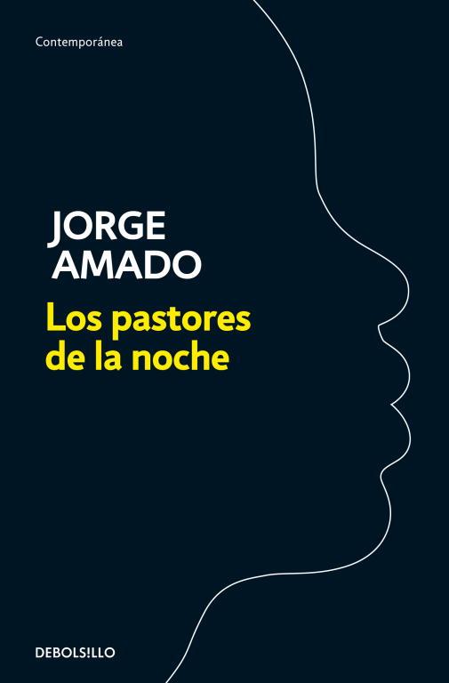 PASTORES DE LA NOCHE, LOS | 9788499890463 | AMADO, JORGE | Llibreria Aqualata | Comprar libros en catalán y castellano online | Comprar libros Igualada