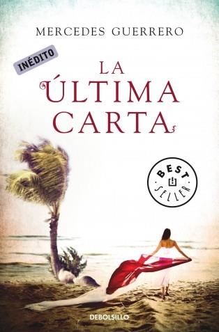 ULTIMA CARTA, LA (BEST SELLER 857/2) | 9788499891934 | GUERRERO, MERCEDES | Llibreria Aqualata | Comprar llibres en català i castellà online | Comprar llibres Igualada