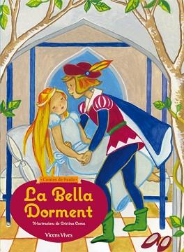 BELLA DORMENT, LA (CONTES DE FAULA) | 9788468218649 | SUNICO RODRIGUEZ, PILAR | Llibreria Aqualata | Comprar llibres en català i castellà online | Comprar llibres Igualada