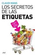 SECRETOS DE LAS ETIQUETAS, LOS | 9788434453296 | MANS, CLAUDI | Llibreria Aqualata | Comprar libros en catalán y castellano online | Comprar libros Igualada