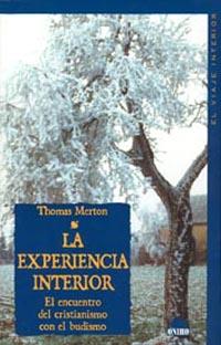 EXPERIENCIA INTERIOR, LA. (EL VIAJE INTERIOR 53) | 9788497541053 | METRON, THOMAS | Llibreria Aqualata | Comprar llibres en català i castellà online | Comprar llibres Igualada