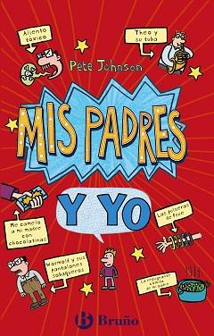 MIS PADRES Y YO (CÓMO ENTRENAR A TUS PADRES + MIS PADRES ME VUELVEN LOCO) | 9788469663714 | JOHNSON, PETE | Llibreria Aqualata | Comprar llibres en català i castellà online | Comprar llibres Igualada