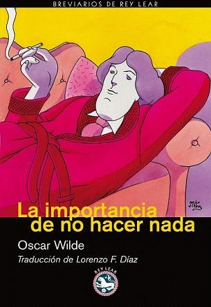 IMPORTANCIA DE NO HACER NADA, LA | 9788492403387 | WILDE, OSCAR | Llibreria Aqualata | Comprar llibres en català i castellà online | Comprar llibres Igualada