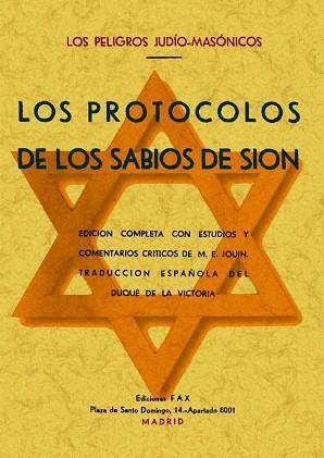 PROTOCOLOS DE LOS SABIOS DE SION, LOS (LOS PELIGROS JUDIO-MASONICOS) | 9788497614450 | ANÓNIMO | Llibreria Aqualata | Comprar llibres en català i castellà online | Comprar llibres Igualada