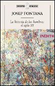 HISTORIA DE LOS HOMBRES: EL SIGLO XX (BIB. DE BOLSILLO, 81) | 9788484323297 | FONTANA, JOSEP | Llibreria Aqualata | Comprar libros en catalán y castellano online | Comprar libros Igualada