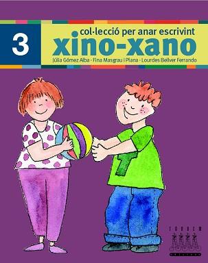 XINO-XANO 3 (ESCRIPTURA) | 9788481316988 | Llibreria Aqualata | Comprar llibres en català i castellà online | Comprar llibres Igualada