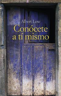 CONOCETE A TI MISMO | 9788496052345 | LOW, ALBERT | Llibreria Aqualata | Comprar libros en catalán y castellano online | Comprar libros Igualada