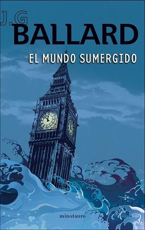 MUNDO SUMERGIDO, EL | 9788445077139 | BALLARD, J.G. | Llibreria Aqualata | Comprar llibres en català i castellà online | Comprar llibres Igualada