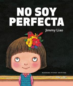 NO SOY PERFECTA | 9788415208259 | LIAO, JIMMY | Llibreria Aqualata | Comprar llibres en català i castellà online | Comprar llibres Igualada