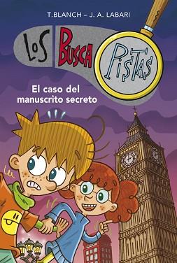 BUSCAPISTAS 5, LOS. EL CASO DEL MANUSCRITO SECRETO (LIBRO DOBLE) | 9788490430651 | BLANCH GASOL,TERESA / LABARI ILUNDAIN,JOSE | Llibreria Aqualata | Comprar llibres en català i castellà online | Comprar llibres Igualada