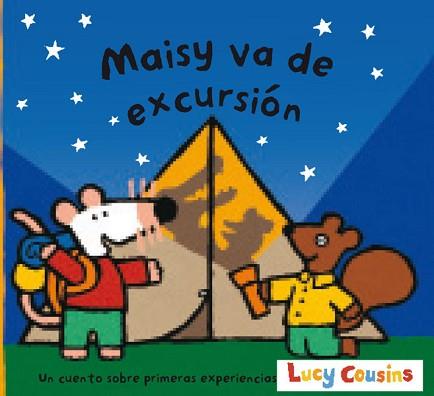 MAISY VA DE EXCURSION | 9788484881193 | COUSINS, LUCY | Llibreria Aqualata | Comprar llibres en català i castellà online | Comprar llibres Igualada