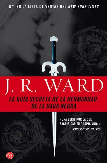 GUIA DE LA HERMANDAD DE LA DAGA NEGRA, LA | 9788466319164 | WARD, J. R. | Llibreria Aqualata | Comprar llibres en català i castellà online | Comprar llibres Igualada