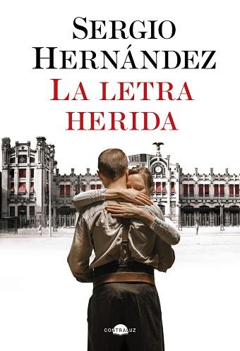 LETRA HERIDA, LA | 9788419822208 | HERNÁNDEZ, SERGIO | Llibreria Aqualata | Comprar llibres en català i castellà online | Comprar llibres Igualada