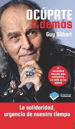 OCUPATE DE LOS DEMAS | 9788415750215 | GILBERT, GUY | Llibreria Aqualata | Comprar libros en catalán y castellano online | Comprar libros Igualada