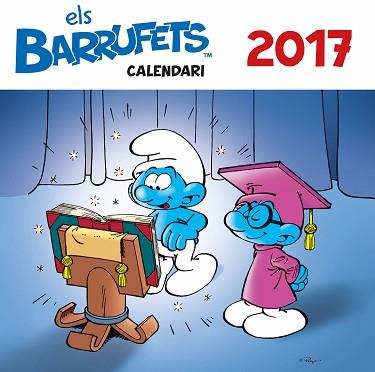2017 CALENDARI DELS BARRUFETS | 9788416587490 | PEYO | Llibreria Aqualata | Comprar llibres en català i castellà online | Comprar llibres Igualada