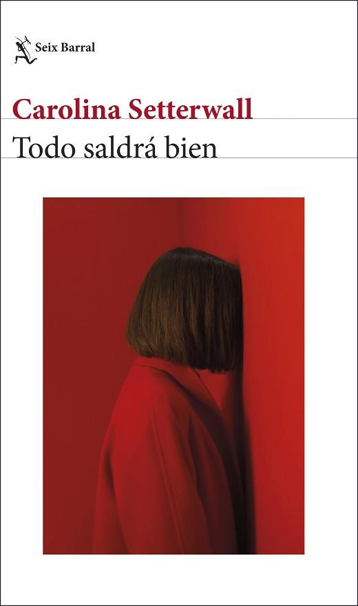 TODO SALDRÁ BIEN | 9788432243998 | SETTERWALL, CAROLINA | Llibreria Aqualata | Comprar llibres en català i castellà online | Comprar llibres Igualada