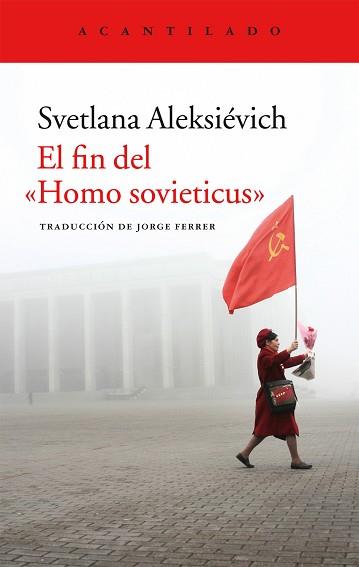 FIN DEL "HOMO SOVIETICUS", EL | 9788416011841 | ALEKSIÉVICH, SVETLANA | Llibreria Aqualata | Comprar llibres en català i castellà online | Comprar llibres Igualada