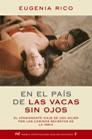 EN EL PAIS DE LAS VACAS SIN OJOS | 9788427031661 | RICO, EUGENIA | Llibreria Aqualata | Comprar llibres en català i castellà online | Comprar llibres Igualada