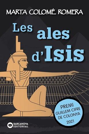 ALES D'ISIS, LES | 9788448953904 | COLOMÉ ROMERA, MARTA | Llibreria Aqualata | Comprar llibres en català i castellà online | Comprar llibres Igualada