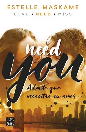 YOU 2. NEED YOU | 9788408149989 | MASKAME, ESTELLE  | Llibreria Aqualata | Comprar llibres en català i castellà online | Comprar llibres Igualada