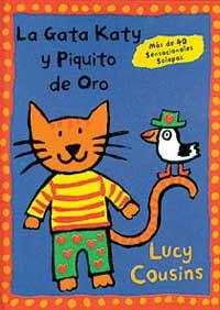 GATA KATY Y PIQUITO DE ORO, LA | 9788488061386 | COUSINS, LUCY | Llibreria Aqualata | Comprar libros en catalán y castellano online | Comprar libros Igualada