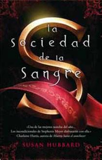 SOCIEDAD DE LA SANGRE, LA (ED LIMITADA BOLSILLO TAPA DURA) | 9788498723717 | HUBBARD, SUSAN | Llibreria Aqualata | Comprar libros en catalán y castellano online | Comprar libros Igualada