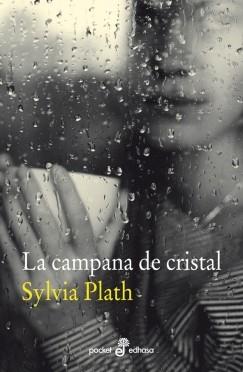 CAMPANA DE CRISTAL, LA | 9788435019569 | PLATH, SYLVIA | Llibreria Aqualata | Comprar llibres en català i castellà online | Comprar llibres Igualada